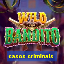 casos criminais